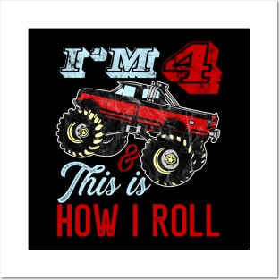 I'm 4 and This is How I Roll Monster Truck 4th Birthday Gift Posters and Art